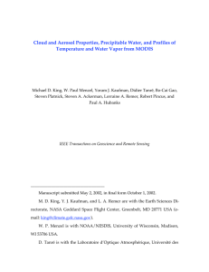 Cloud and Aerosol Properties, Precipitable Water, and Profiles of