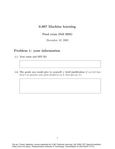 6.867  Machine  learning December 10, 2003