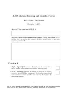 6.867  Machine  learning  and  neural ... FALL  2001  –  Final  exam