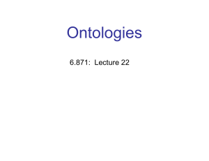 Ontologies 6.871:  Lecture 22