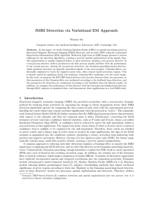 fMRI Detection via Variational EM Approach Wanmei Ou