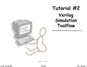 Tutorial #2 Verilog Simulation Toolflow