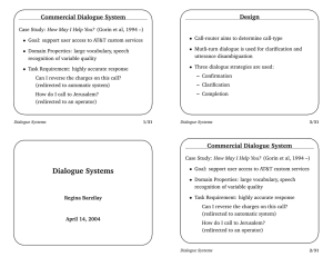 Commercial Dialogue System Design