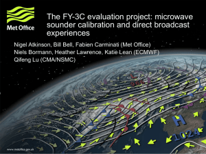 The FY-3C evaluation project: microwave sounder calibration and direct broadcast experiences