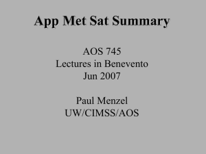 App Met Sat Summary AOS 745 Lectures in Benevento Jun 2007