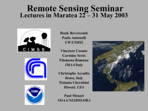 Remote Sensing Seminar Lectures in Maratea 22 – 31 May 2003