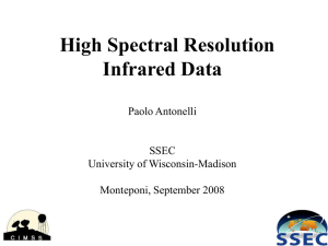 High Spectral Resolution Infrared Data Paolo Antonelli SSEC