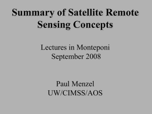 Summary of Satellite Remote Sensing Concepts Lectures in Monteponi September 2008