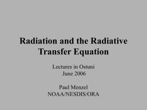 Radiation and the Radiative Transfer Equation Lectures in Ostuni June 2006