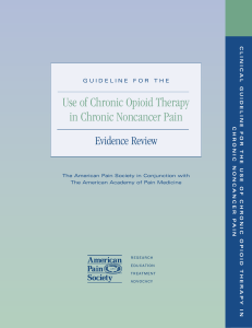 Use of Chronic Opioid Therapy in Chronic Noncancer Pain