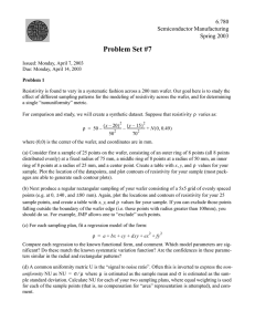 Problem Set #7 6.780 Semiconductor Manufacturing Spring 2003
