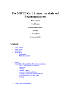 The MIT ID Card System: Analysis and Recommendations Contents