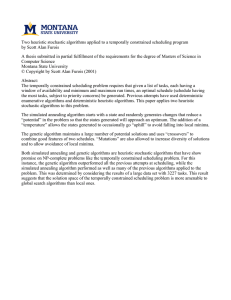 Two heuristic stochastic algorithms applied to a temporally constrained scheduling... by Scott Alan Furois