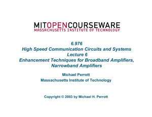 6.976 High Speed Communication Circuits and Systems Lecture 6
