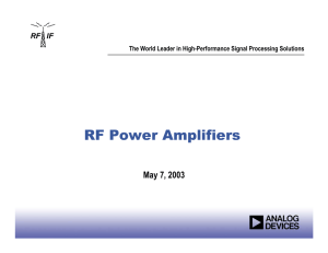 RF Power Amplifiers May 7, 2003 RF   IF