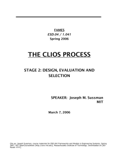 THE CLIOS PROCESS STAGE 2: DESIGN, EVALUATION AND SELECTION