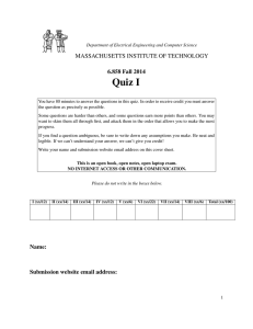 Quiz I MASSACHUSETTS INSTITUTE OF TECHNOLOGY 6.858 Fall 2014