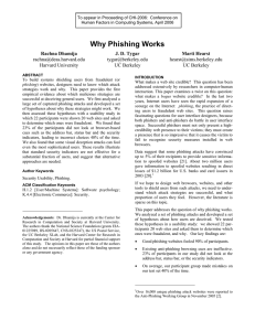 Why Phishing Works Rachna Dhamija J. D. Tygar Marti Hearst