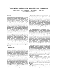 Wedge: Splitting Applications into Reduced-Privilege Compartments Andrea Bittau Petr Marchenko Mark Handley