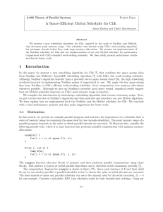 A Space-Eﬃcient Global Scheduler for Cilk Project Paper