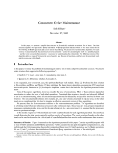 Concurrent Order Maintenance Seth Gilbert December 17, 2003