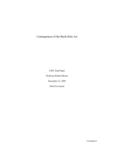 Consequences of the Bayh-Dole Act 6.901 Final Paper Professor Robert Rhines