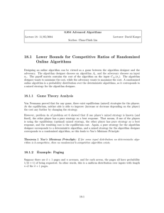18.1	 Lower  Bounds  for  Competitive  Ratios ... Online  Algorithms