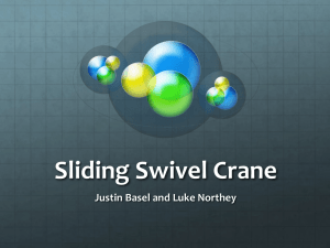 Sliding Swivel Crane Justin Basel and Luke Northey