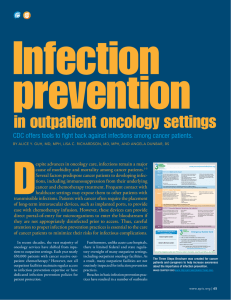 Infection prevention D CDC offers tools to fight back against infections among cancer...