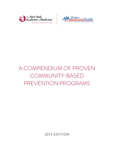 A COMPENDIUM OF PROVEN COMMUNITY-BASED PREVENTION PROGRAMS 2013 EDITION