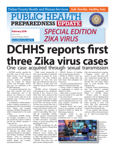 DCHHS  reports  fi rst three Zika virus cases PUBLIC HEALTH