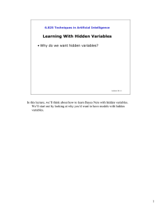 Learning With Hidden Variables