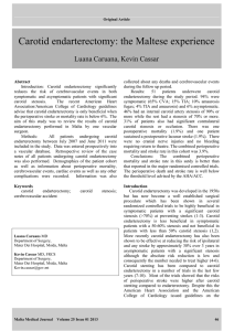 Carotid endarterectomy: the Maltese experience  Luana Caruana, Kevin Cassar