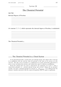 Lecture 20 The Chemical Potential The Chemical Potential in a Closed System