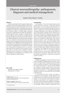 Charcot neuroarthropathy: pathogenesis, diagnosis and medical management Sandro Vella, Mario J. Cachia Abstract