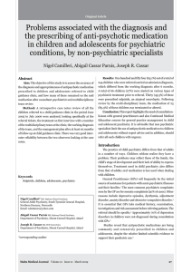 Problems associated with the diagnosis and the prescribing of anti-psychotic medication