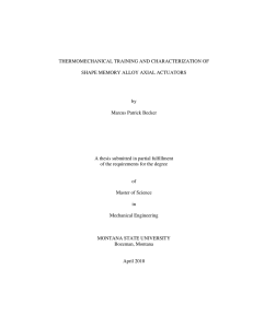 THERMOMECHANICAL TRAINING AND CHARACTERIZATION OF SHAPE MEMORY ALLOY AXIAL ACTUATORS by