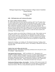 Michigan Engineering College/Community College Liaison Committee Annual Meeting October 19, 2007 Minutes