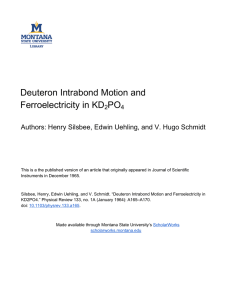 Deuteron Intrabond Motion and Ferroelectricity in KD PO