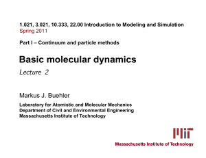 1.021, 3.021, 10.333, 22.00 Introduction to Modeling and Simulation Spring 2011