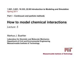 1.021, 3.021, 10.333, 22.00 Introduction to Modeling and Simulation Spring 2011