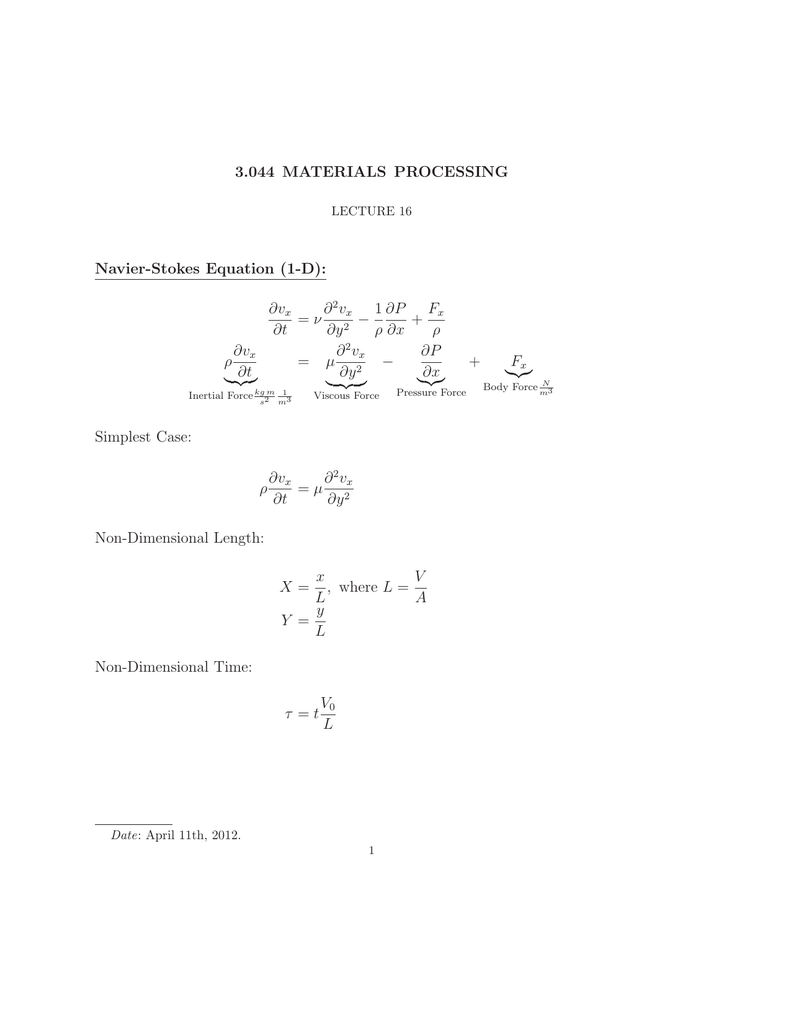 3 044 Materials Processing Navier Stokes Equation 1 D V