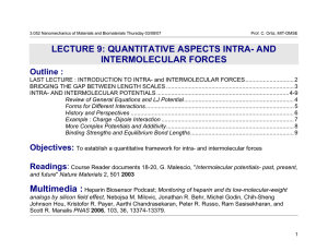 LECTURE 9: QUANTITATIVE ASPECTS INTRA- AND INTERMOLECULAR FORCES Outline :