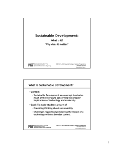 Sustainable Development: What is it? Why does it matter?