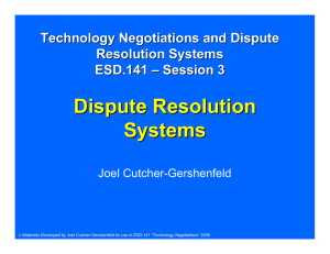 Dispute Resolution Systems Technology Negotiations and Dispute Resolution Systems