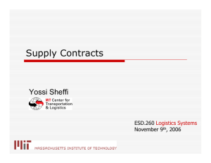 Supply Contracts Yossi Sheffi ESD.260 November 9