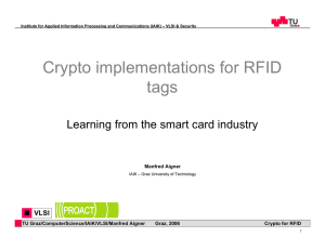 Crypto implementations for RFID tags Learning from the smart card industry VLSI