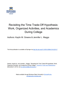 Revisiting the Time Trade-Off Hypothesis: Work, Organized Activities, and Academics During College
