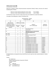 Tokelau (country code +690) Communication of 6.XII.2015: numbering plan of Tokelau.