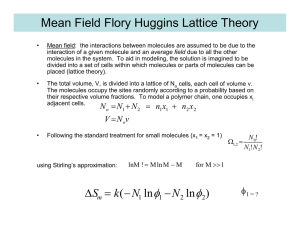 Mean Field Flory Huggins Lattice Theory
